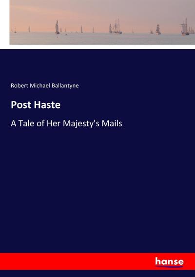 Post Haste