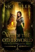 Veil of the Otherworld (The Witches of Elder Wood, #1)