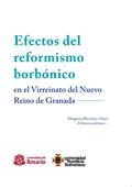 Efectos del reformismo borbónico en el Virreinato 