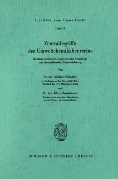 Zentralbegriffe des Umweltchemikalienrechts.