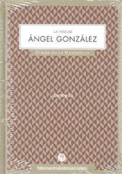 La voz de Ángel González
