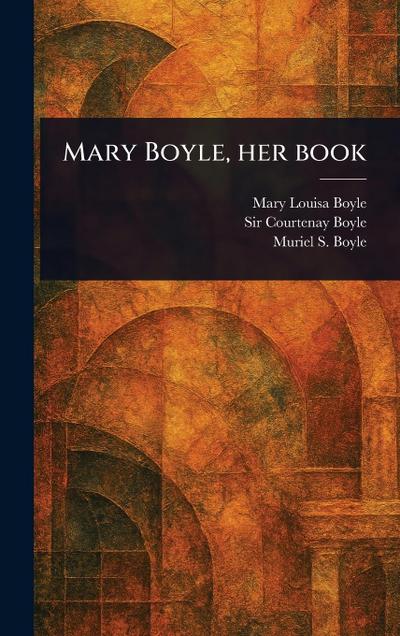 Mary Boyle, Her Book