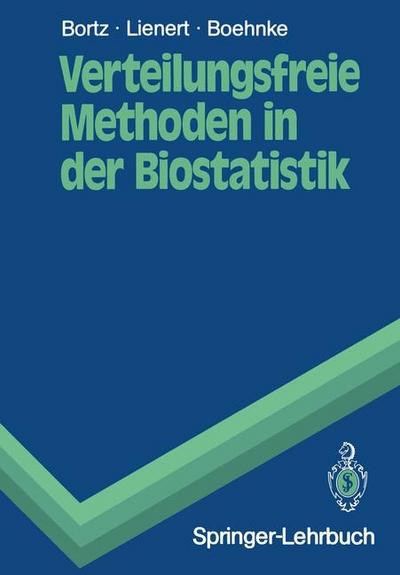 Verteilungsfreie Methoden in der Biostatistik