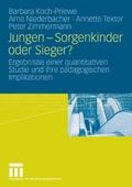 Jungen - Sorgenkinder oder Sieger?