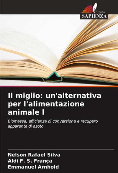 Il miglio: un’alternativa per l’alimentazione animale l