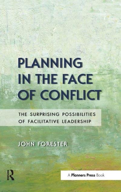 Planning in the Face of Conflict