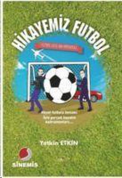 Hikayemiz Futbol