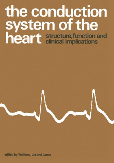 The Conduction System of the Heart