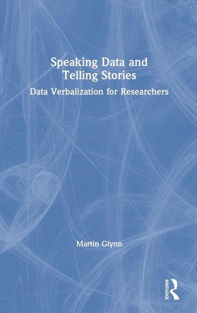 Speaking Data and Telling Stories