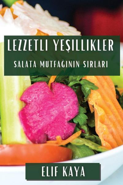 Lezzetli Ye¿illikler