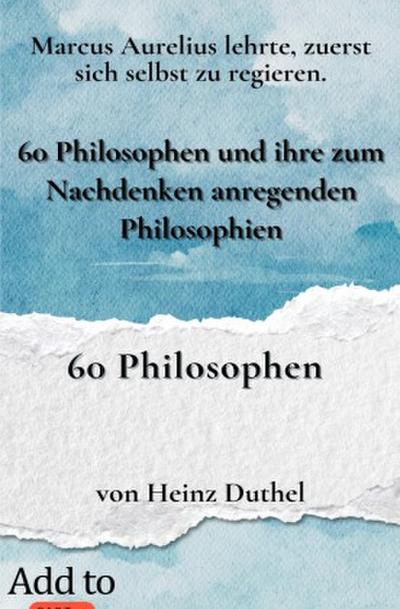 60 Philosophen