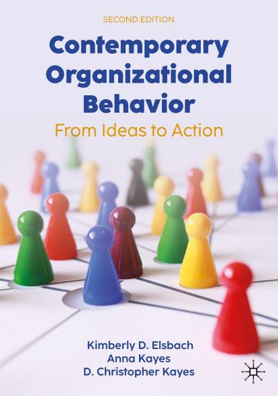 Contemporary Organizational Behavior