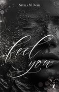 I Feel You - You’re Mine