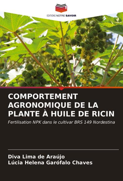 COMPORTEMENT AGRONOMIQUE DE LA PLANTE À HUILE DE RICIN