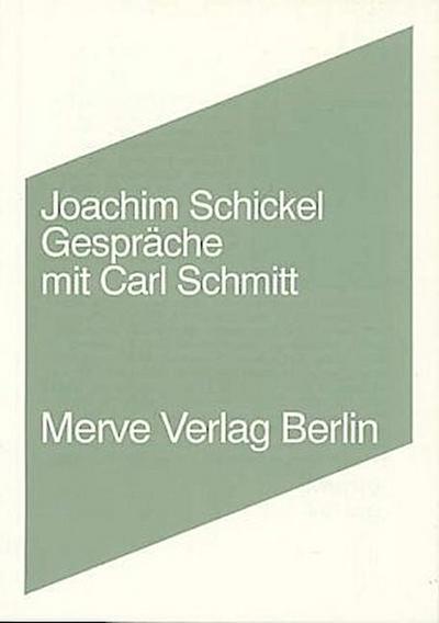 Gespräche mit Carl Schmitt