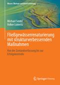 Fließgewässerrenaturierung mit strukturverbessernden Maßnahmen