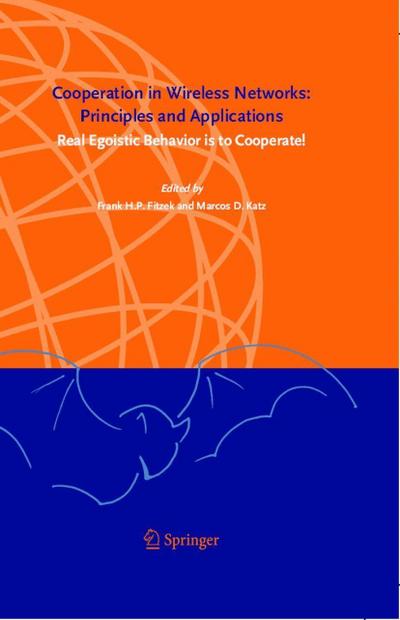 Cooperation in Wireless Networks: Principles and Applications