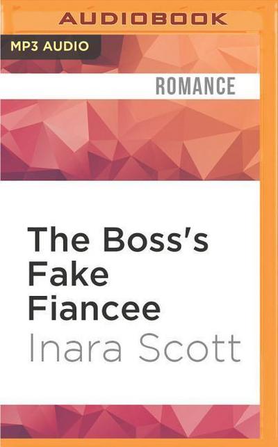 The Boss’s Fake Fiancee