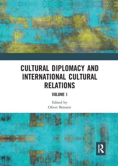 Cultural Diplomacy and International Cultural Relations