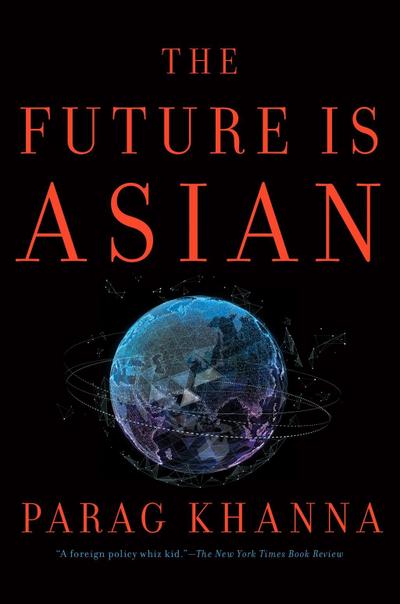 The Future Is Asian
