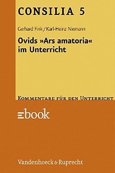 Ovids »Ars amatoria« im Unterricht