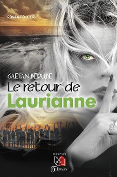 Le retour de Laurianne