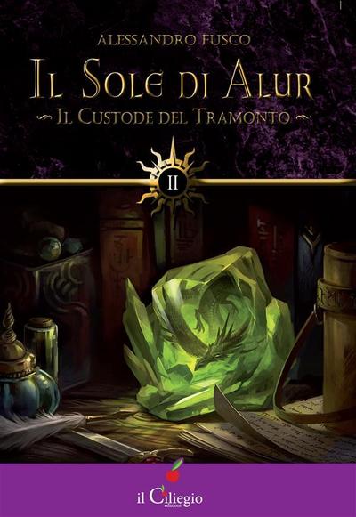 Il Sole di Alur. Il Custode del Tramonto