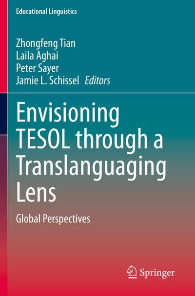 Envisioning TESOL through a Translanguaging Lens