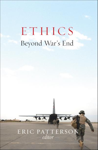 Ethics Beyond War’s End