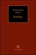 Philipp Jakob Spener: Schriften. Soliloquia et Med
