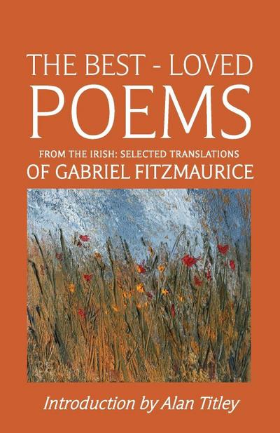 The Best-Loved Poems from the Irish