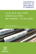 La loi du 4 mars relative aux droits des malades 10 ans après