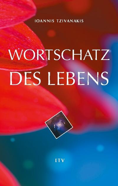 Wortschatz des Lebens