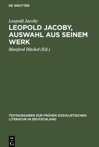 Leopold Jacoby, Auswahl aus seinem Werk