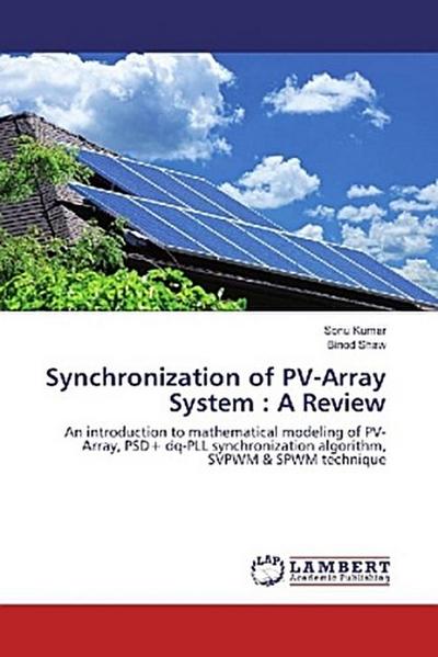 Synchronization of PV-Array System : A Review