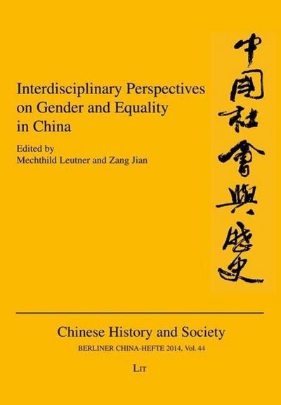Interdisciplinary Perspectives on Gender and Equality in China