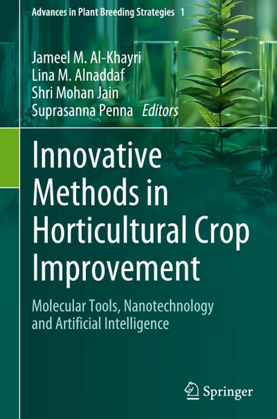 Innovative Methods in Horticultural Crop Improvement