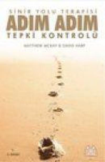 Sinir Yolu Terapisi - Adim Adim Tepki Kontrolü