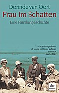 Frau im Schatten: Eine Familiengeschichte