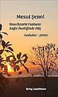Hauchzarte Fantasie - Kagit Inceliginde Düs
