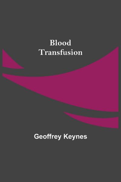 Blood Transfusion