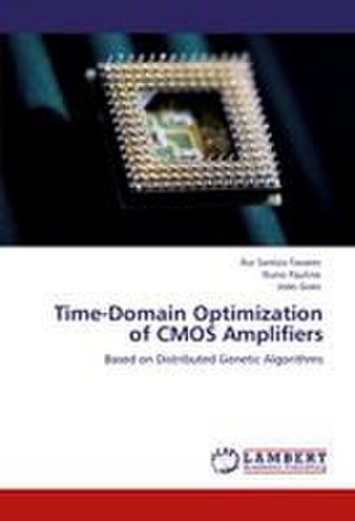 Time-Domain Optimization of CMOS Amplifiers