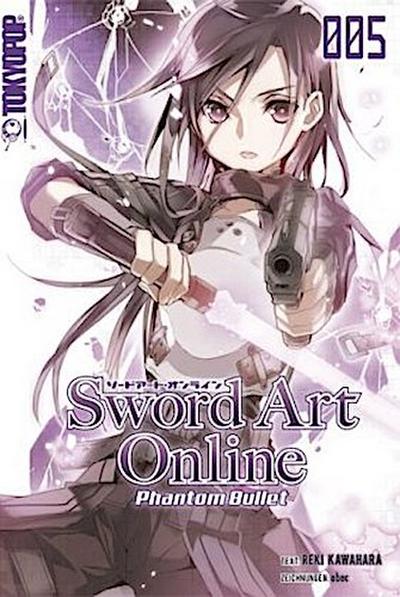 Sword Art Online - Phantom Bullet. Bd.5