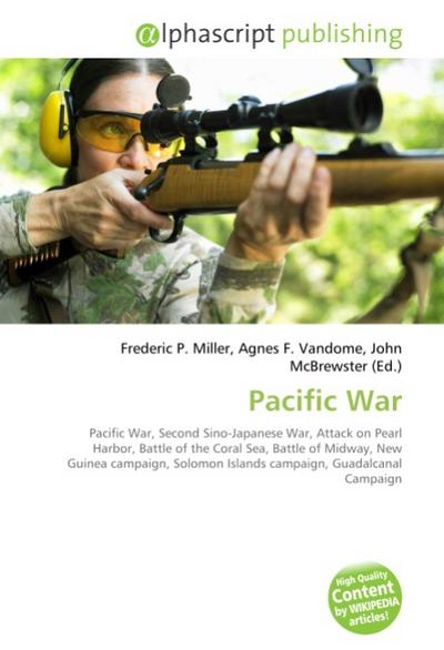 Pacific War - Frederic P. Miller