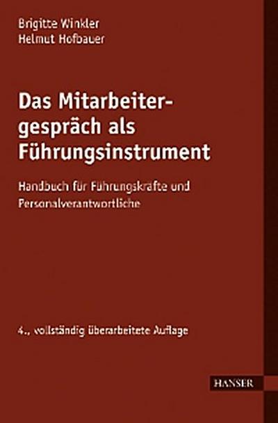 Das Mitarbeitergespräch als Führungsinstrument