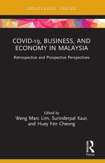 COVID-19, Business, and Economy in Malaysia