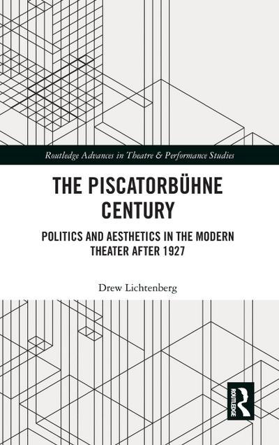 The Piscatorbühne Century
