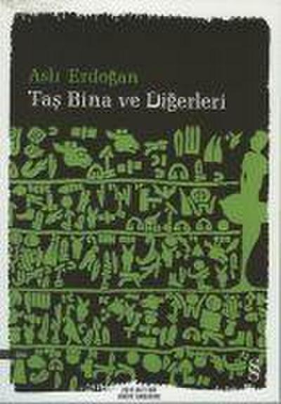 Tas Bina ve Digerleri