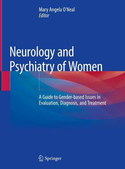 Neurology and Psychiatry of Women