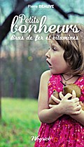 Petits bonheurs, bras de fer et vitamines